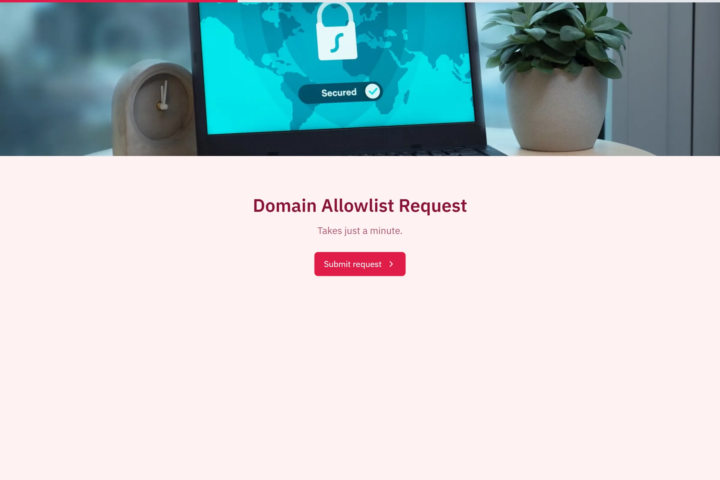 Domain Allowlist Request template preview