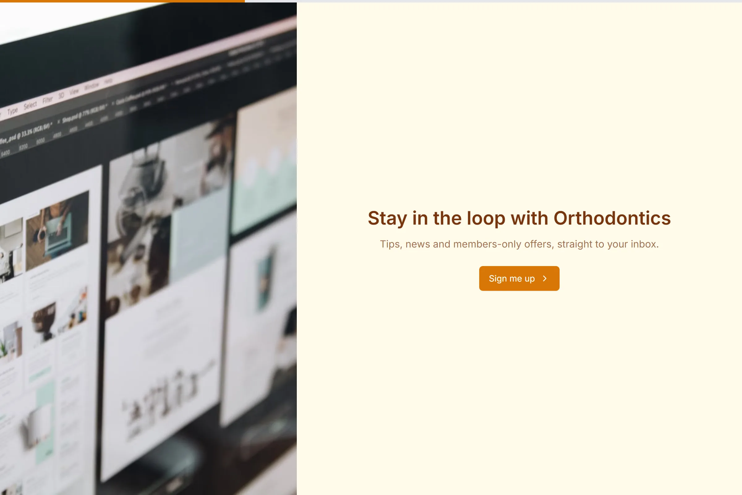 Orthodontics Newsletter & Updates Signup template preview